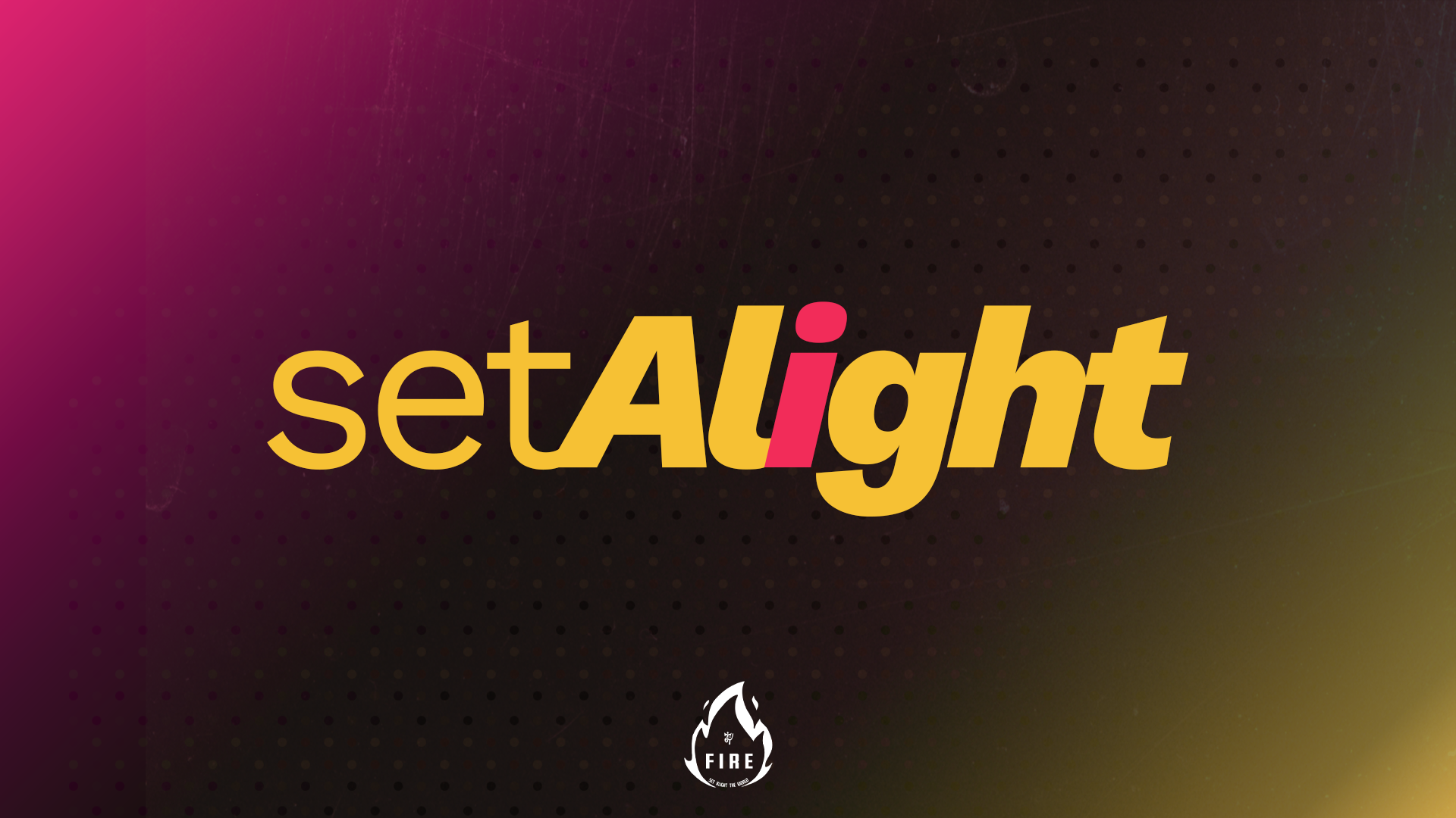 Set Alight — Fire concert campaign artwork